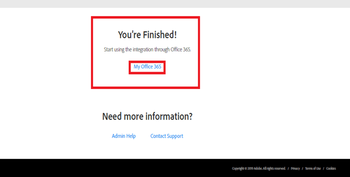 You're Finished! Start using the integration through office 365, My Office 365