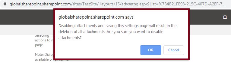 Disabling attachment and saving the settings page - Disable attachments SharePoint list from SharePoint list advanced settings page