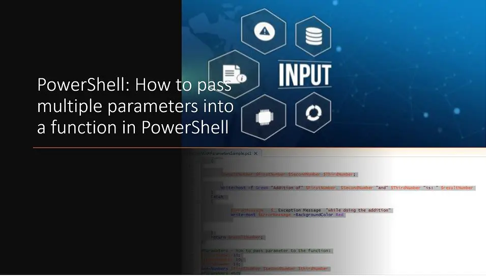 PowerShell: How to pass multiple parameters into a function in PowerShell