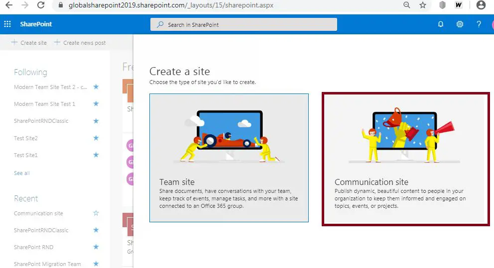 How to create modern team site in SharePoint online, site template selection: Create a communication site in SharePoint Online