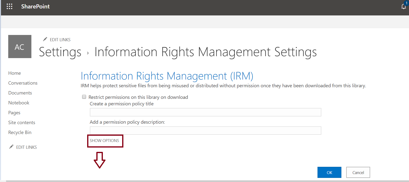 Information Rights Management (IRM) Settings