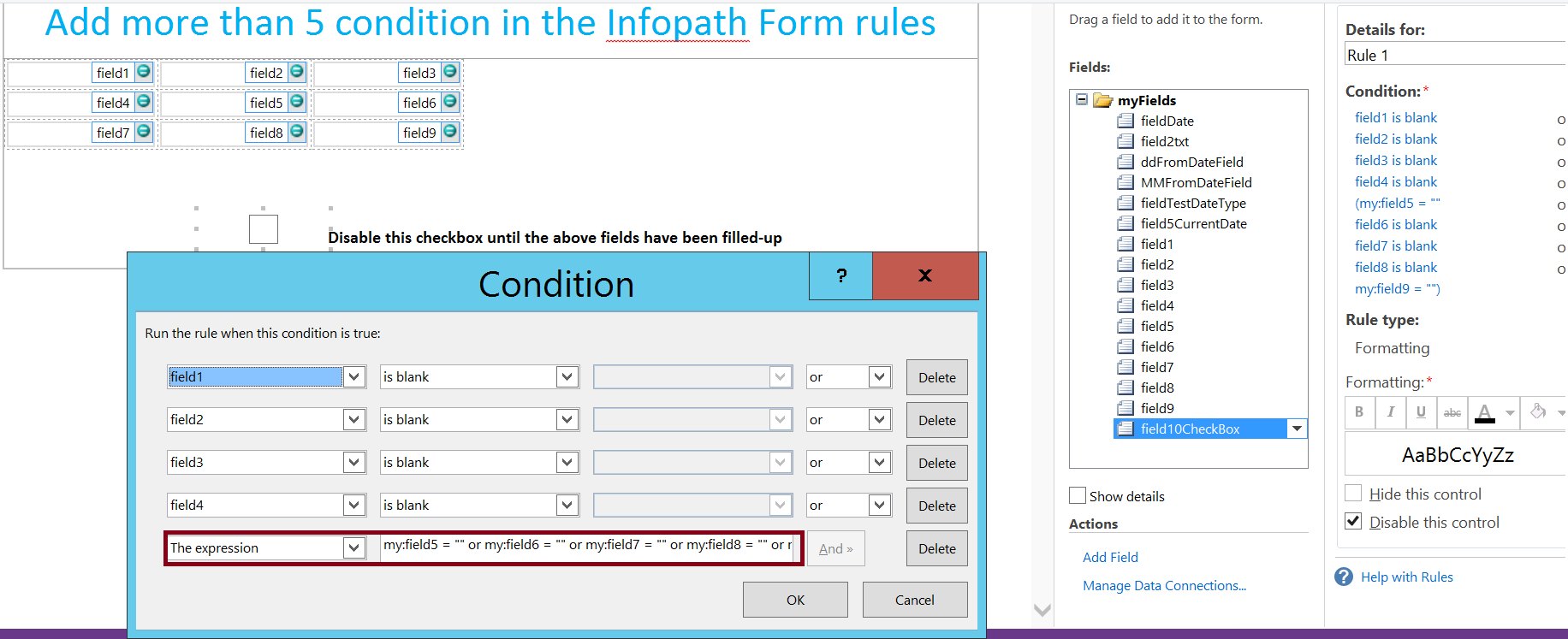 Multiple conditions inside the Infopath -The expression box
