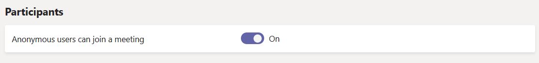 Anonymous users can join a meeting in Microsoft Teams Meeting