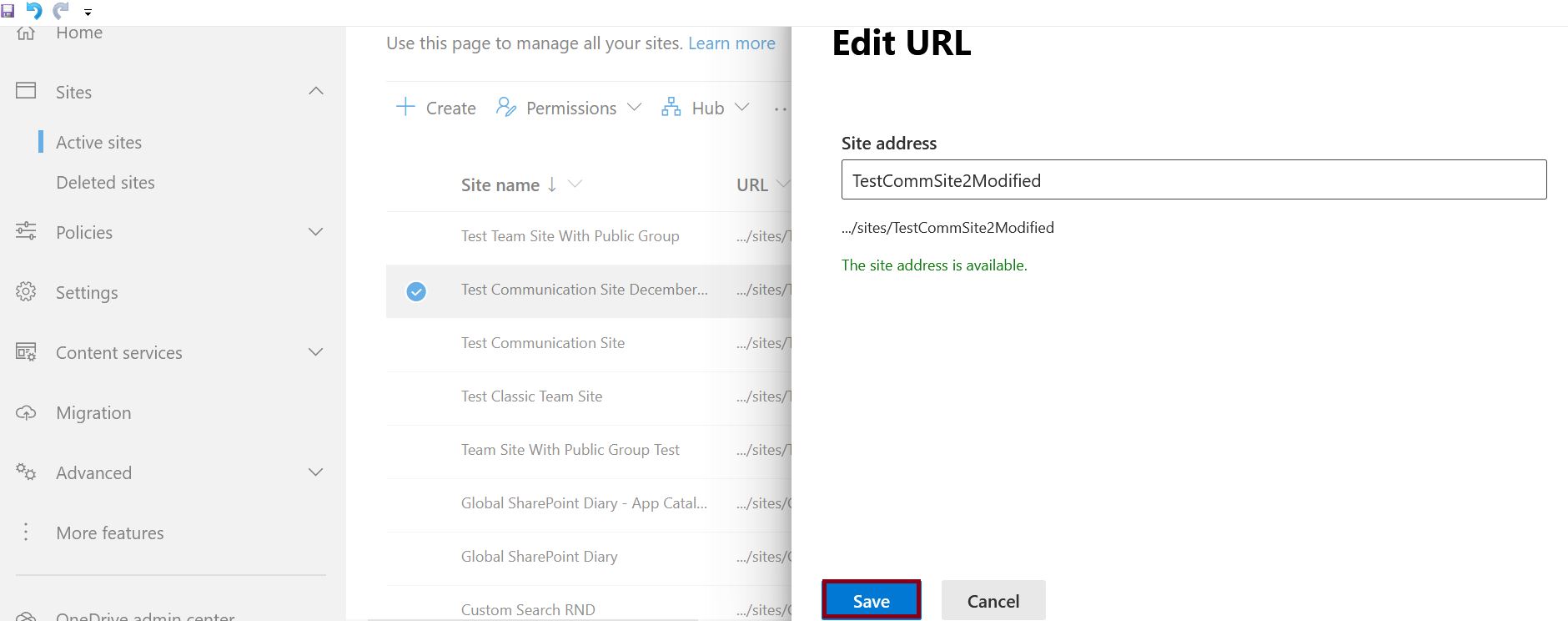 Change site URL in SharePoint online, the site address is available validation message and click on the save button