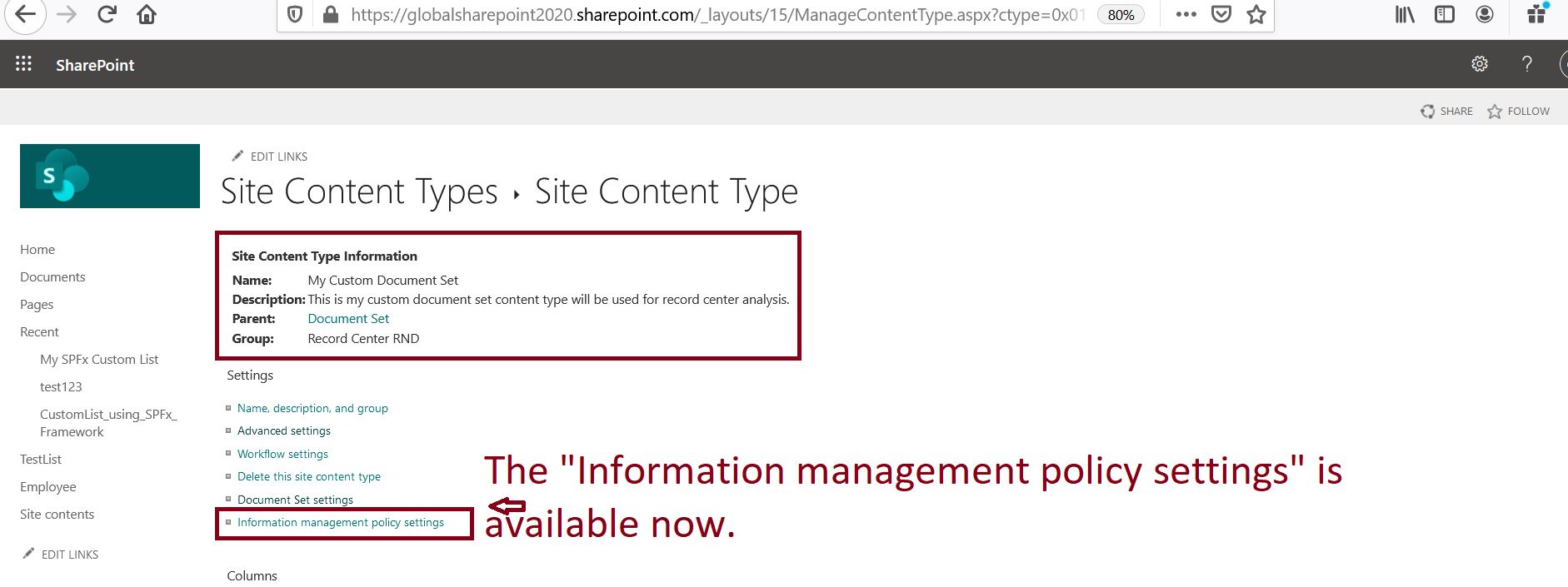 Information management policy settings is available in SharePoint Online Content Type