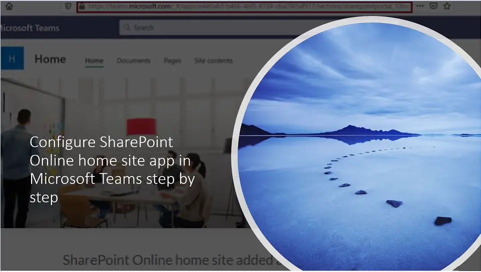 Configure SharePoint Online home site app in Microsoft Teams step by step