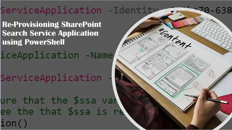 Re-Provisioning SharePoint Search Service Application using PowerShell