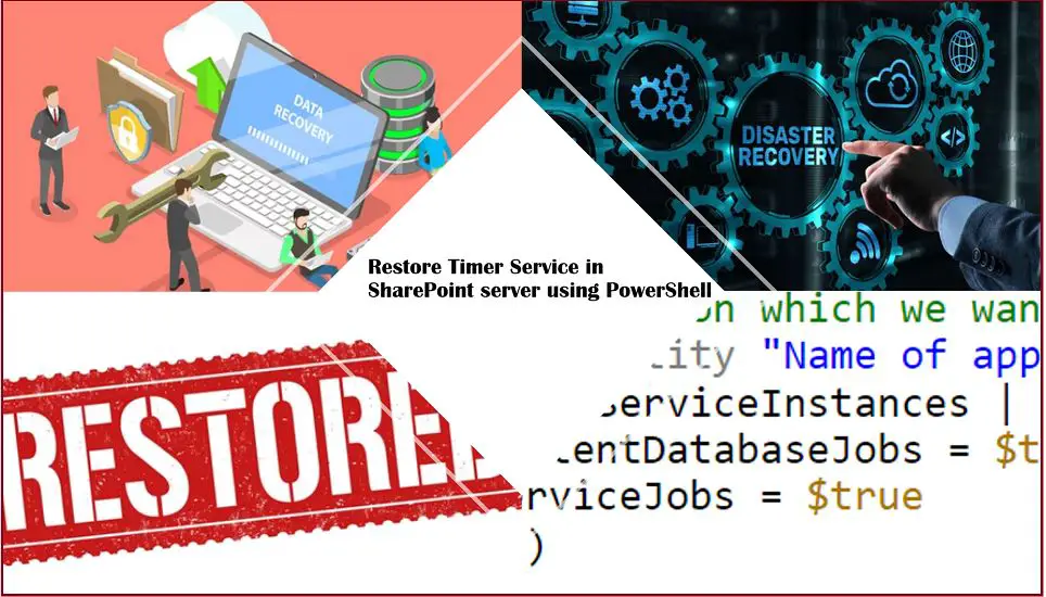 Restore the Timer Service in SharePoint server using PowerShell in SharePoint 2016