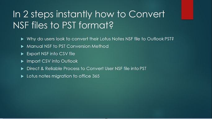 In 2 steps instantly how to Convert NSF files to PST format
