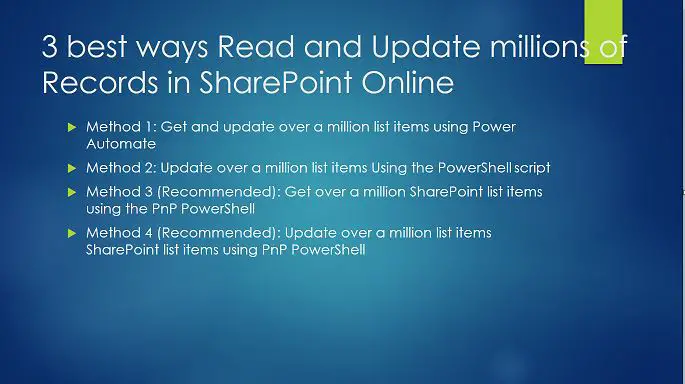 3 best ways Read and Update SharePoint Online Records over a million