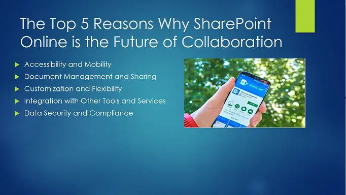 The Top 5 Reasons Why SharePoint Online is the Future of Collaboration