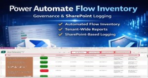 Power Automate Flow Inventory – Governance & SharePoint Logging